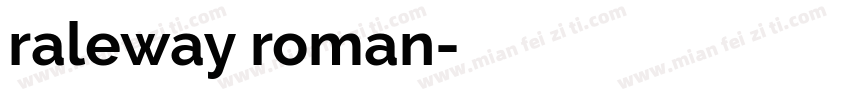 raleway roman字体转换